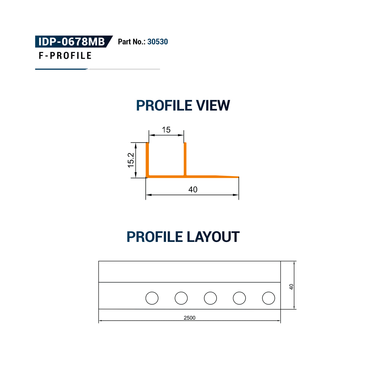 Technical drawing showing profile dimensions for an F-profile section, with a profile view diagram labeled 15.2, 15, and 40, and a profile layout showing five holes over a 2500 by 40 rectangle.