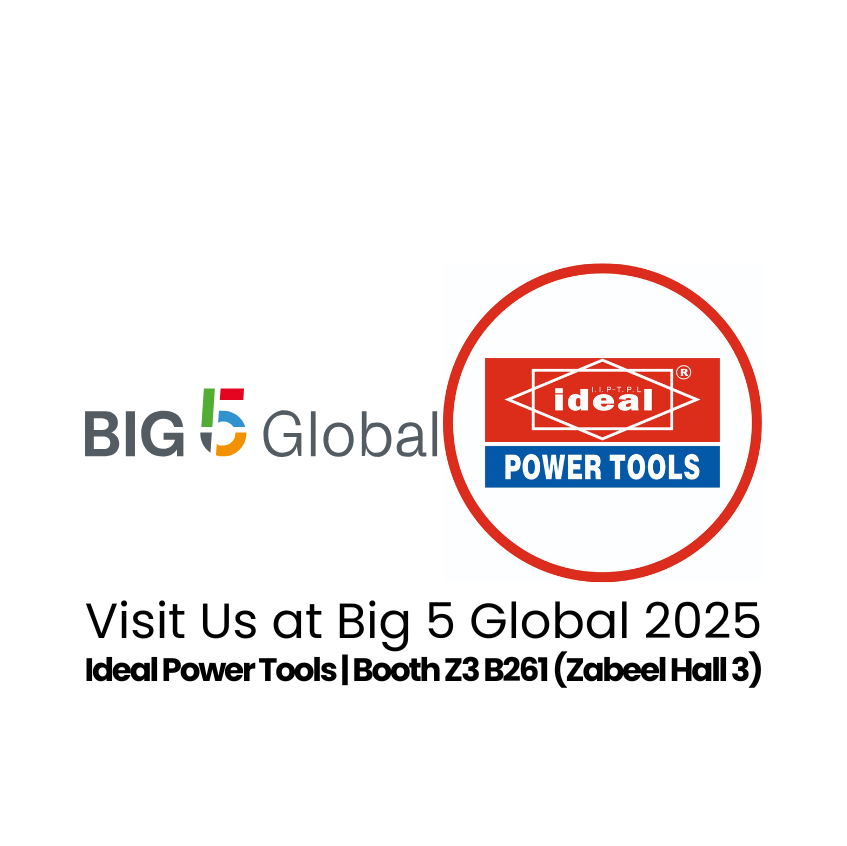 Announcement banner for Big 5 Global 2025, inviting visitors to see Ideal Power Tools at Booth Z3 B261 in Zabeel Hall 3.
