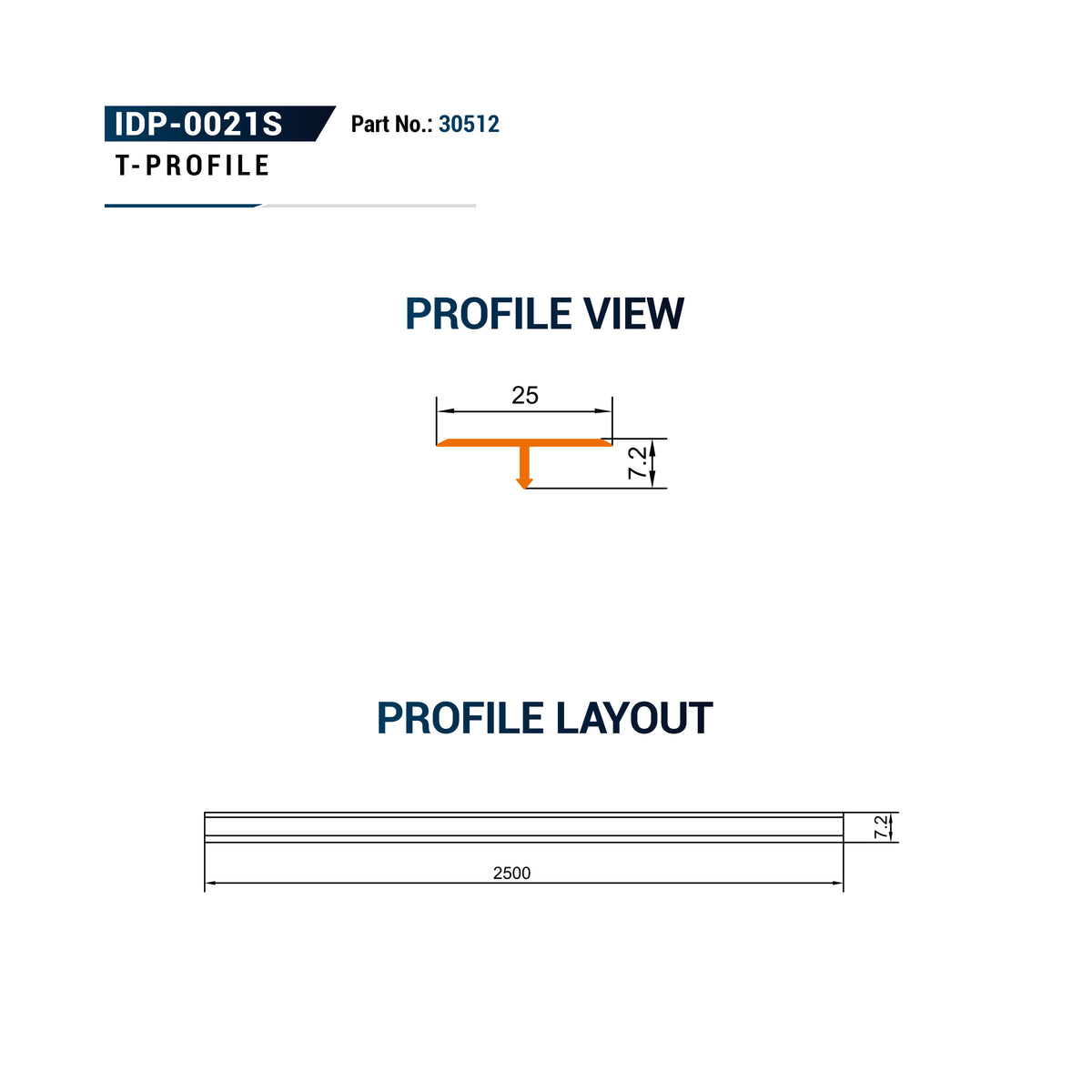 Technical specification sheet for a T-profile IDP-0021S with part number 30512, showing profile view and profile layout dimensions on a white background.
