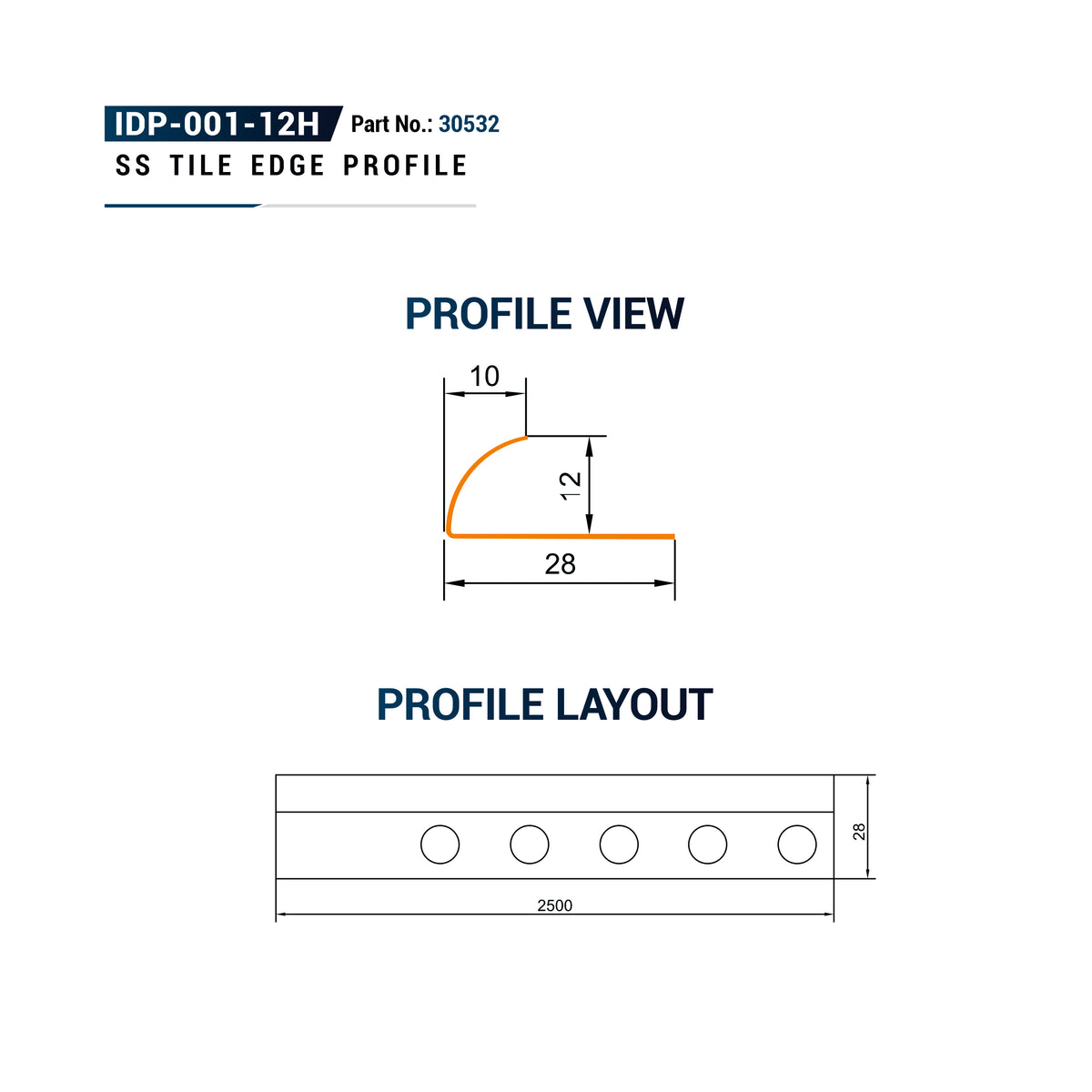 Technical specification diagram for SS Tile Edge Profile, showing profile view with dimensions 10, 12, and 28, plus profile layout with five circular cutouts over a 2500 length by 80 height rectangle.