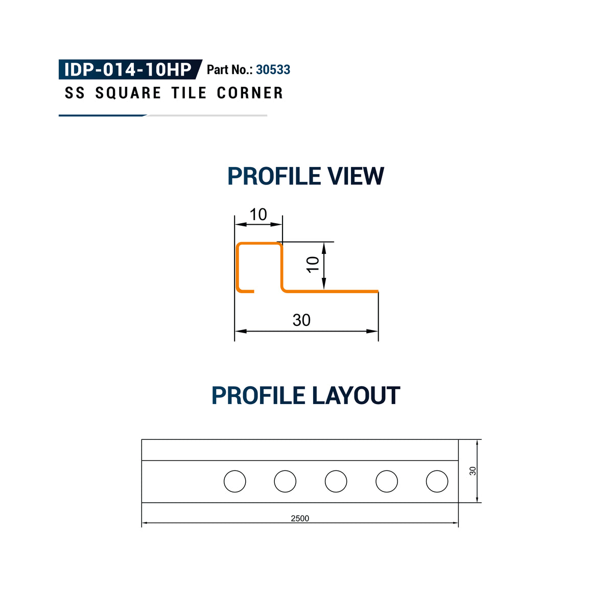 Technical drawing for an SS Square Tile Corner, showing profile view and profile layout dimensions with model number IDP-014-10HP and part number 30533.