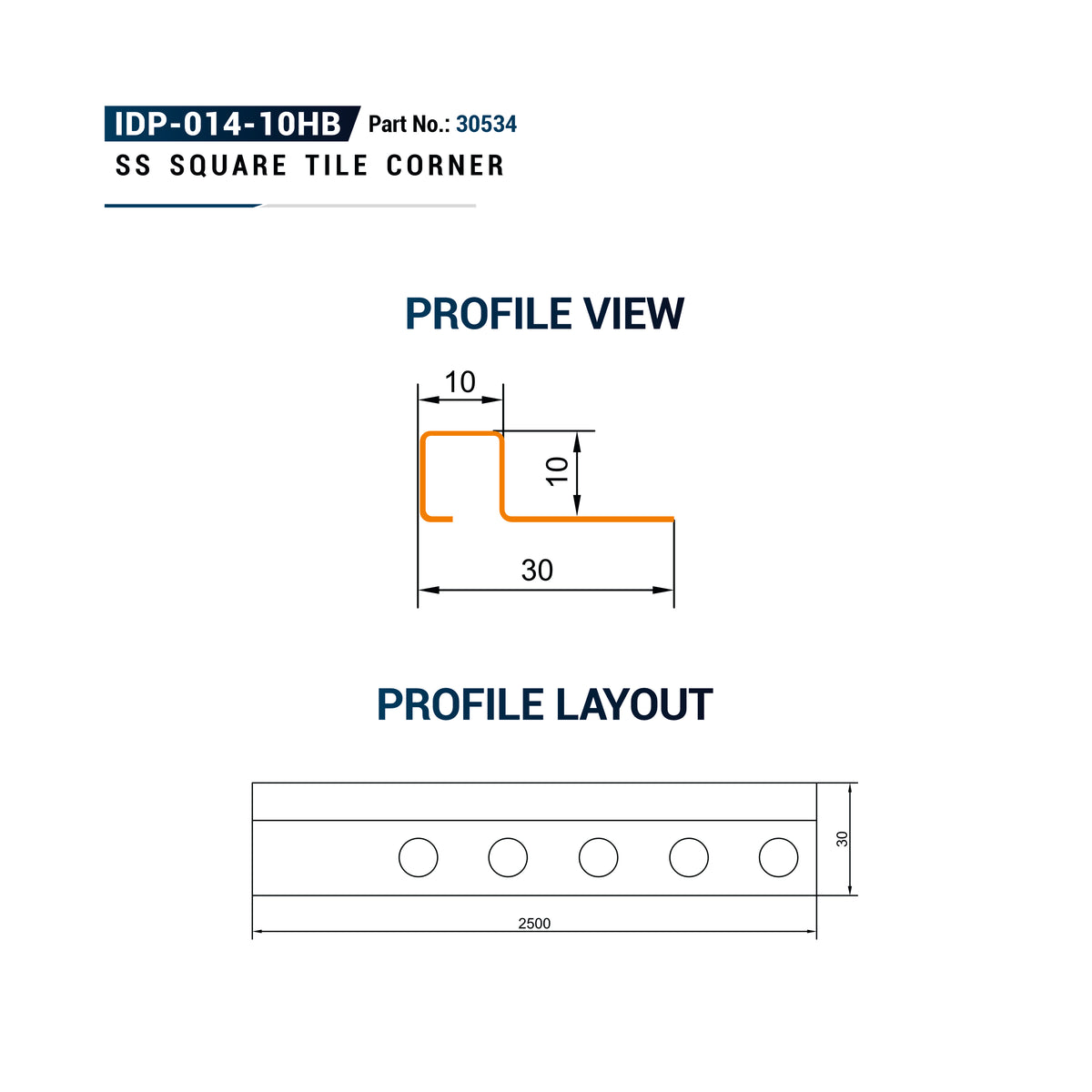 Technical drawing for an SS Square Tile Corner, showing profile view and profile layout dimensions with model number IDP-014-10HB and part number 30534.