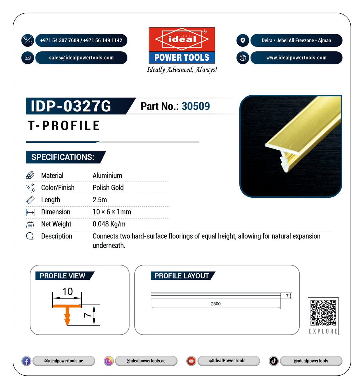 A technical specification sheet for an Ideal Power Tools T-Profile aluminum flooring connector, model number IDP-0327G. The sheet features product specifications, profile and layout diagrams, and contact details for Ideal Power Tools on a white background.