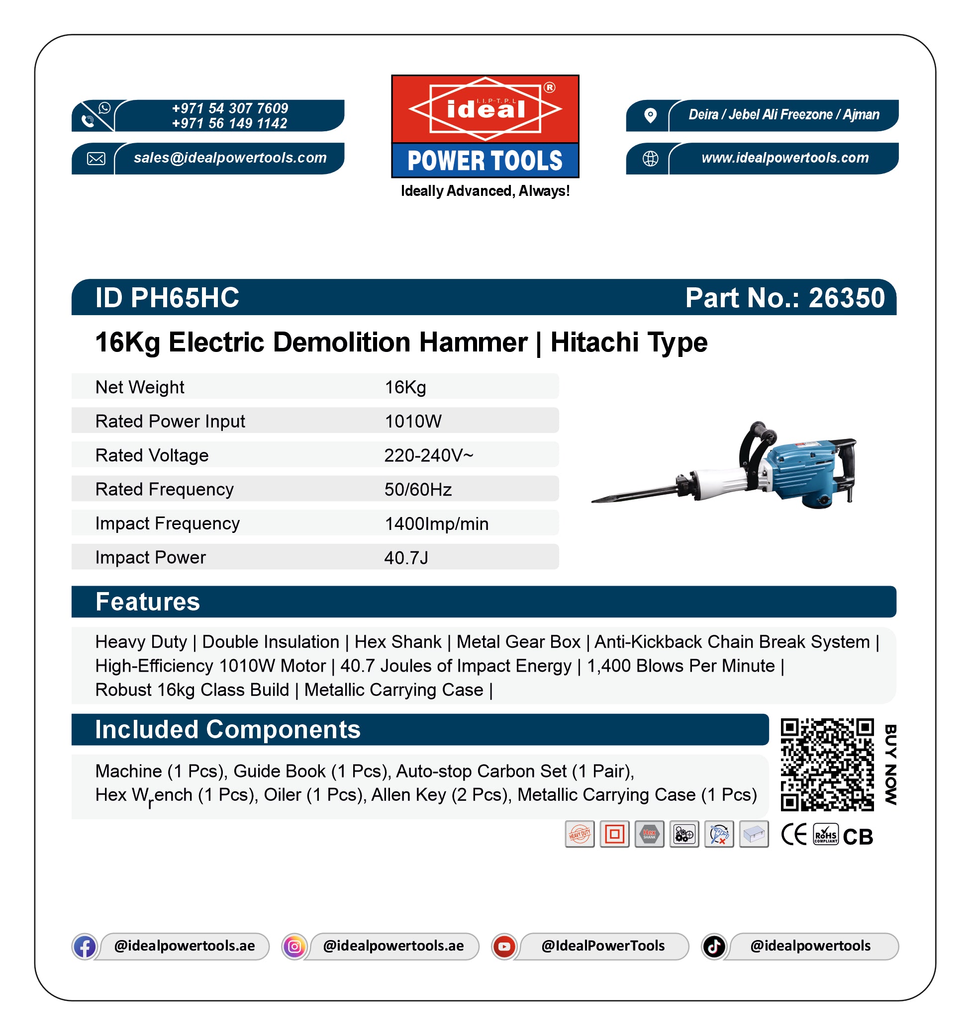 A product card for the Ideal Power Tools 16Kg Electric Demolition Hammer (Model PH65HC). The card features the Ideal Power Tools logo, product specifications in a table format, a small product photo of the blue and black hammer, a list of included components, and a QR code.