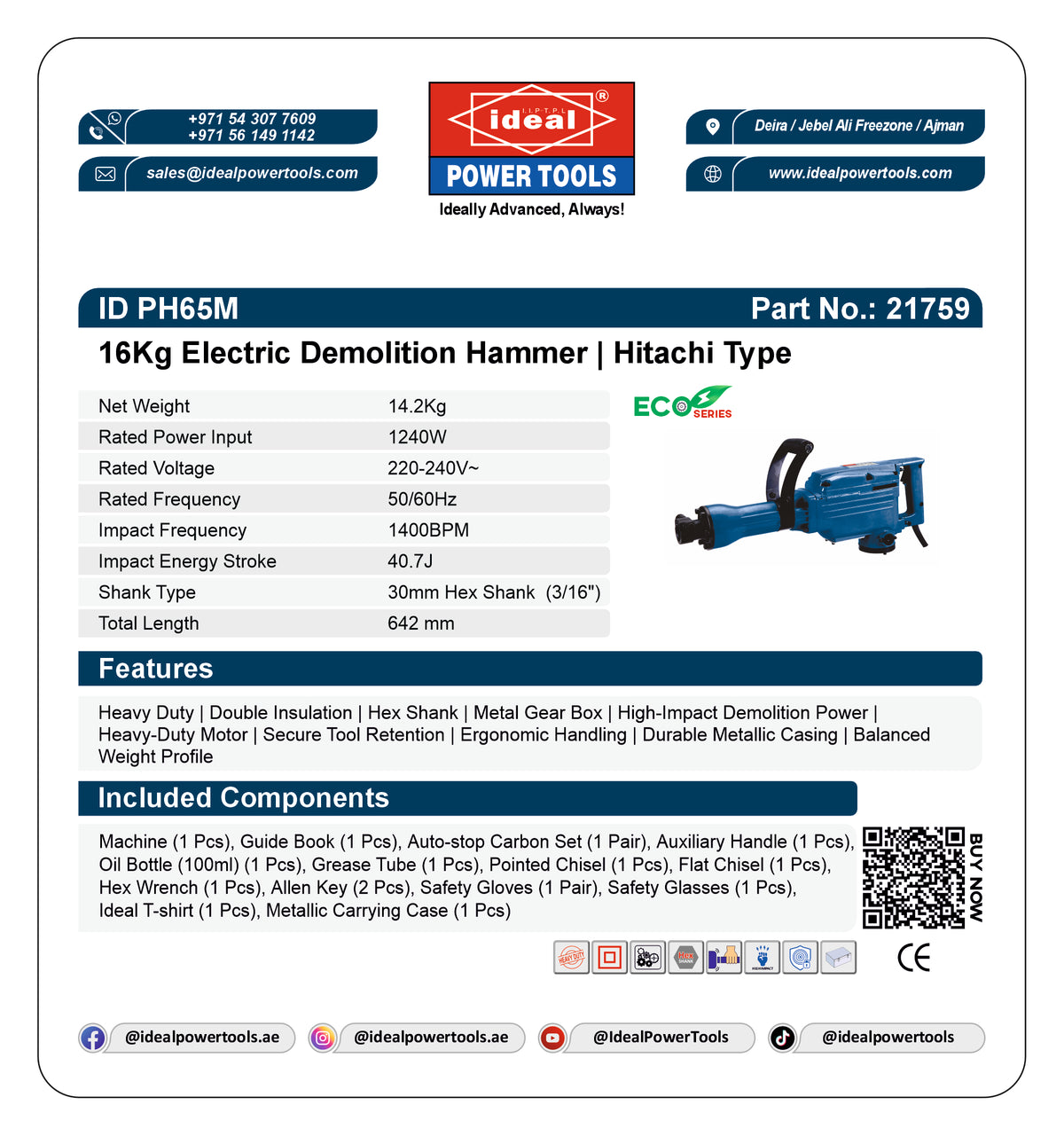 ID PH65M [ECO SERIES] [SHANK TYPE: 30 MM HEX SHANK (3/16")W] ELECTRIC DEMOLITION HAMMER MACHINE [G-240V] [Hitachi Type] - 21759